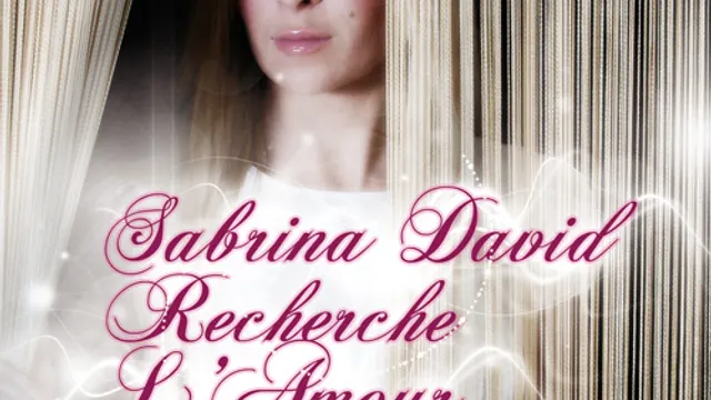 Sabrina David recherche l'Amour !