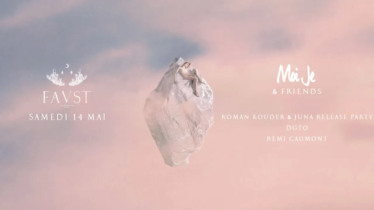 FAUST PARIS : Moi Je & Friends : Roman Kouder x JUNA Release party