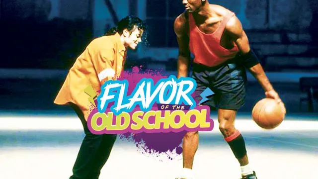 FLAVOR OF THE OLD SCHOOL