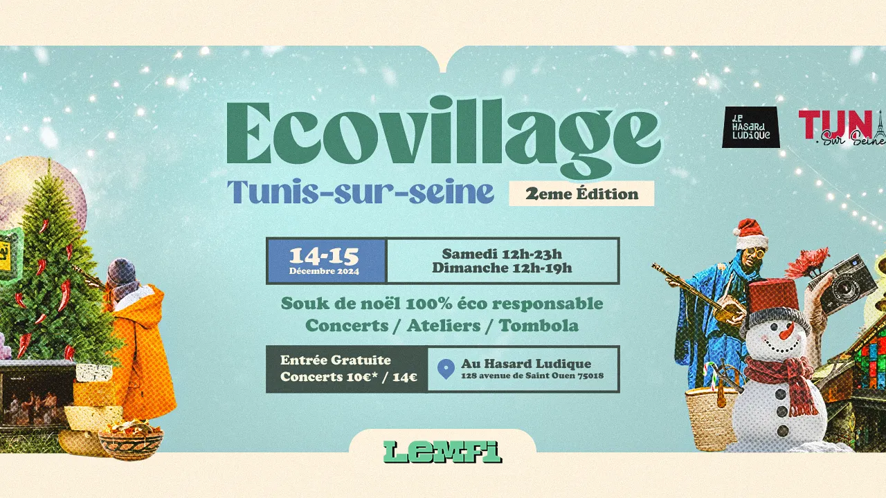 Ecovillage de noël X Tunis sur Seine