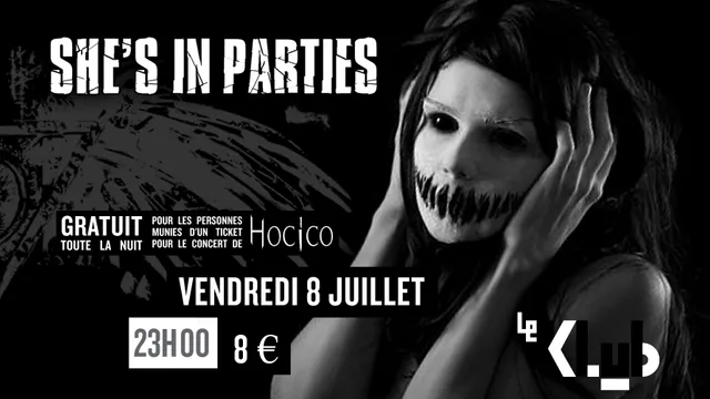 She's In Parties ■ 08.07 ■ Le Klub