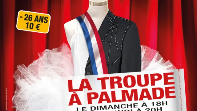 La Troupe à Palmade : Les Municipales