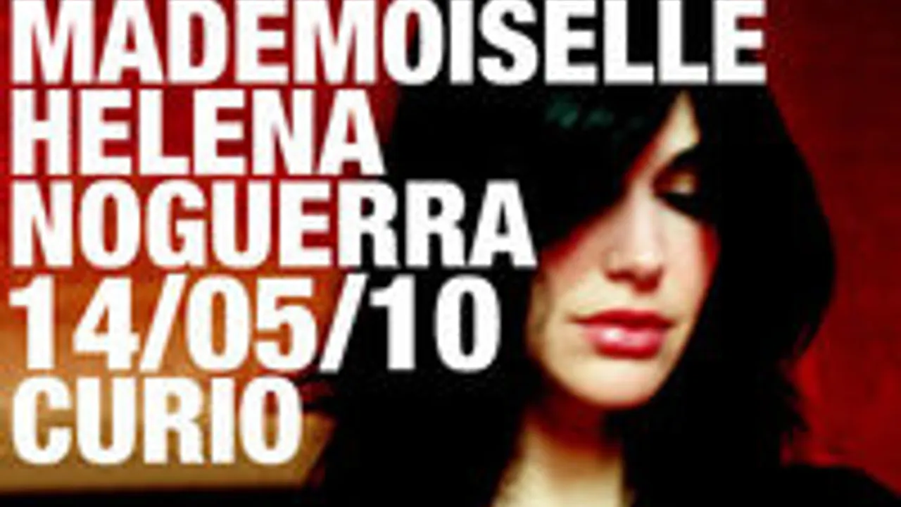 BM présente: Mademoiselle Helena Noguerra