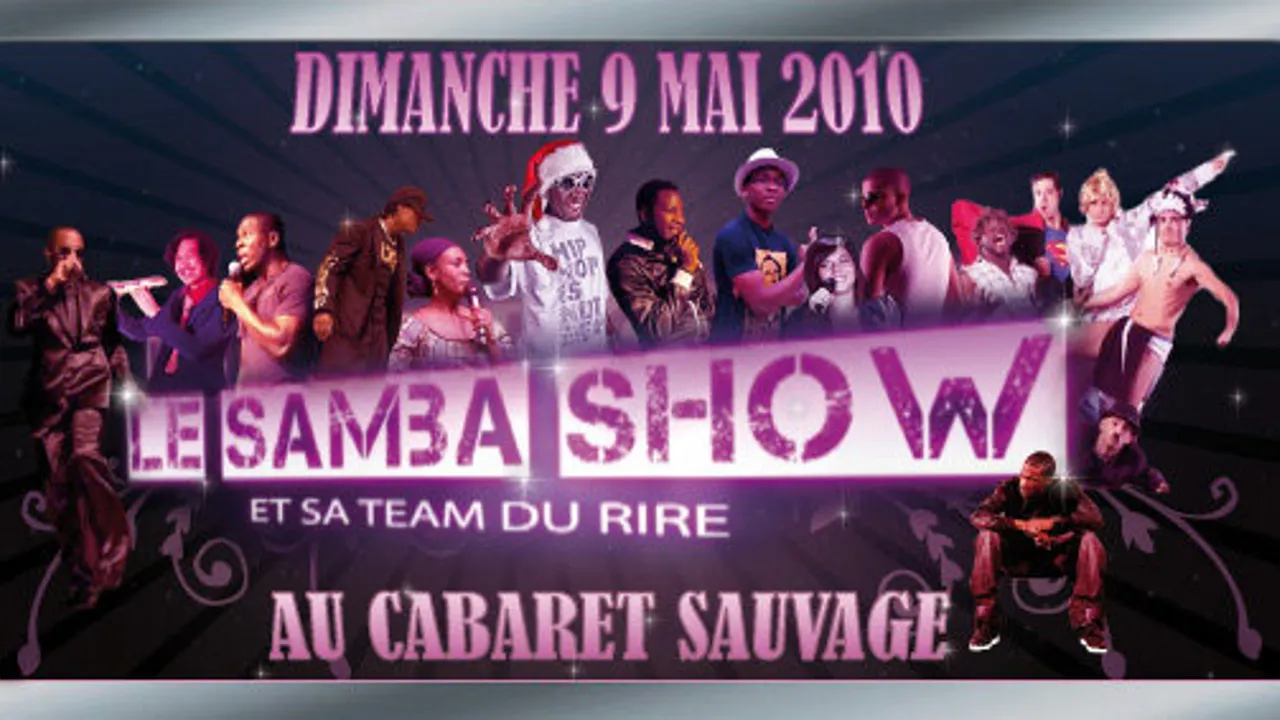 Le Sambashow 5 et sa team du rire