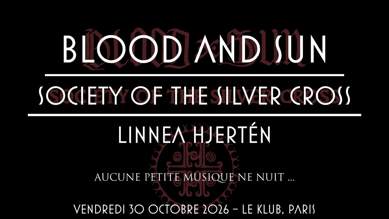Blood And Sun, Society Of The Silver Cross et Linnea Hjertén en concert