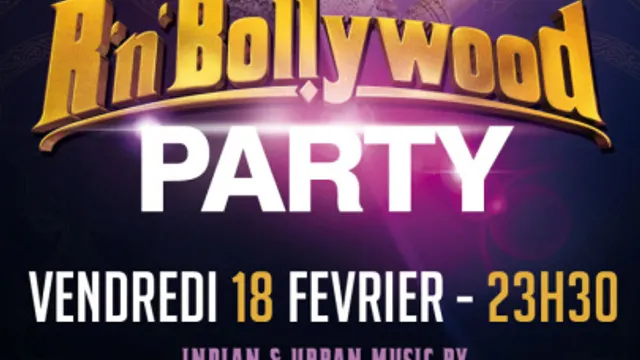 R'N'BOLLYWOOD PARTY