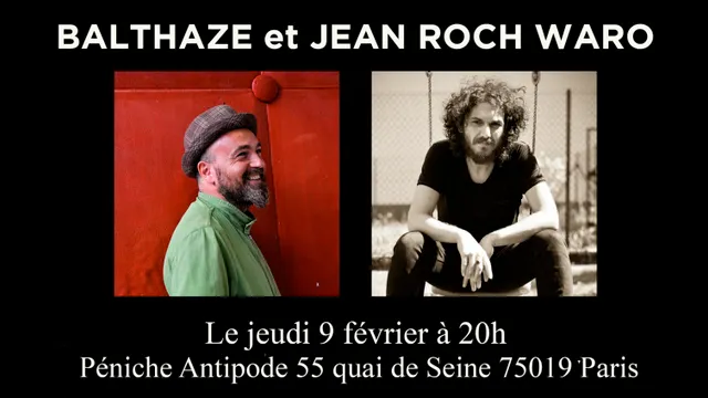 Balthaze + Jean-Roch Waro