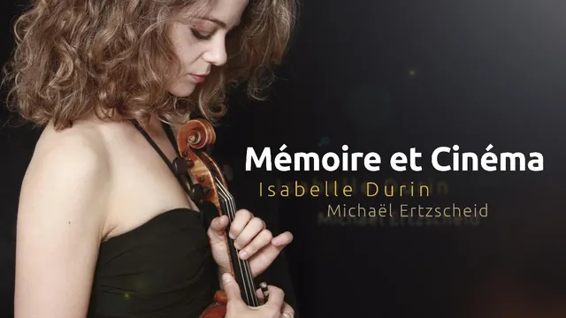 Concert Mémoire et Cinéma