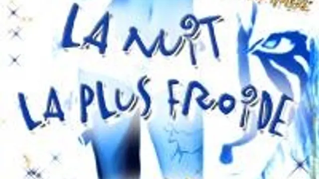 La Nuit La Plus Froide