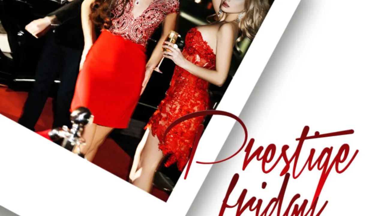 PRESTIGE FRIDAY