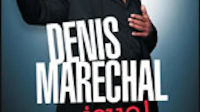 Denis Maréchal (re) joue !