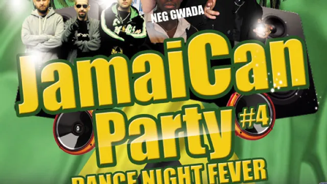 JAMAICAN PARTY # 4 + DANCE NIGHT FEVER