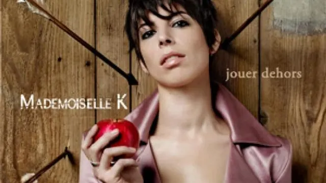 Mademoiselle K