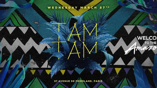 Mercredi 27 Mars x New TAM TAM