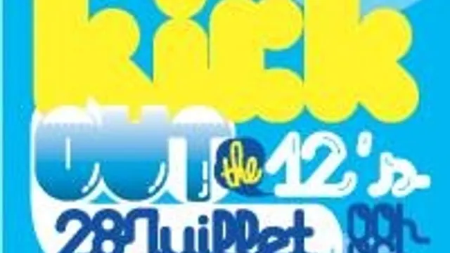 Kick Out The 12's