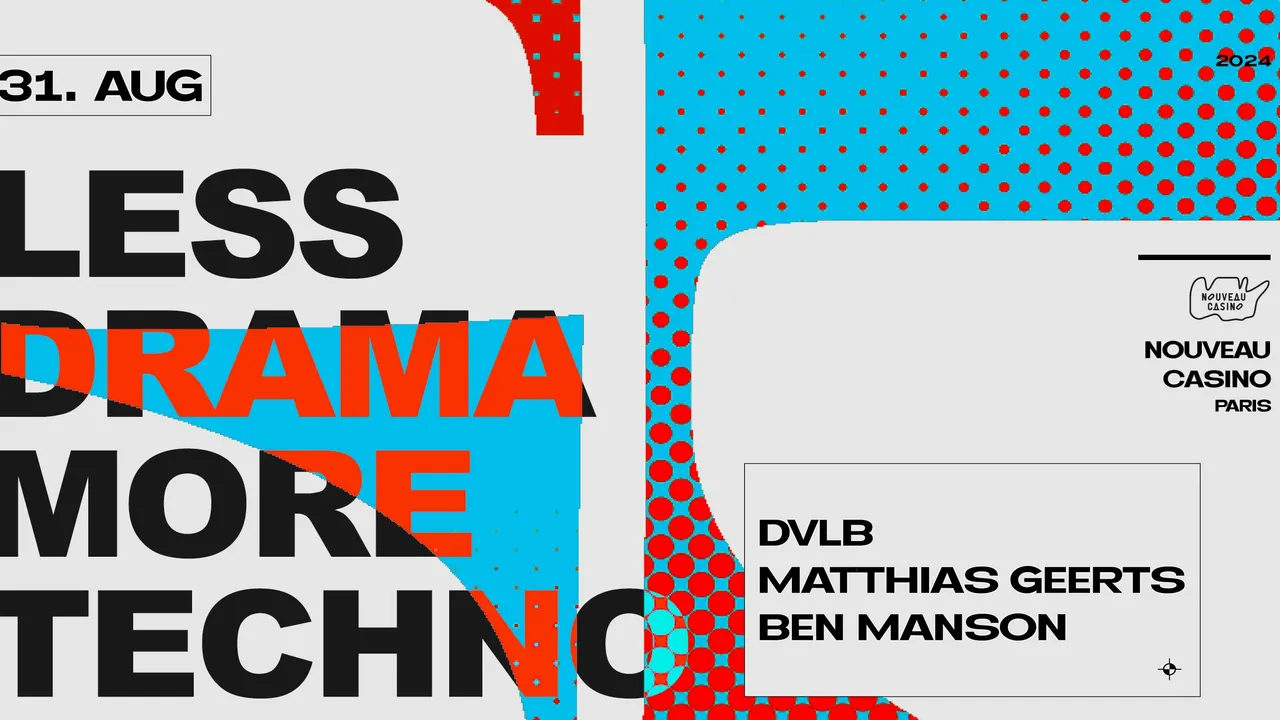 LESS DRAMA MORE TECHNO #53