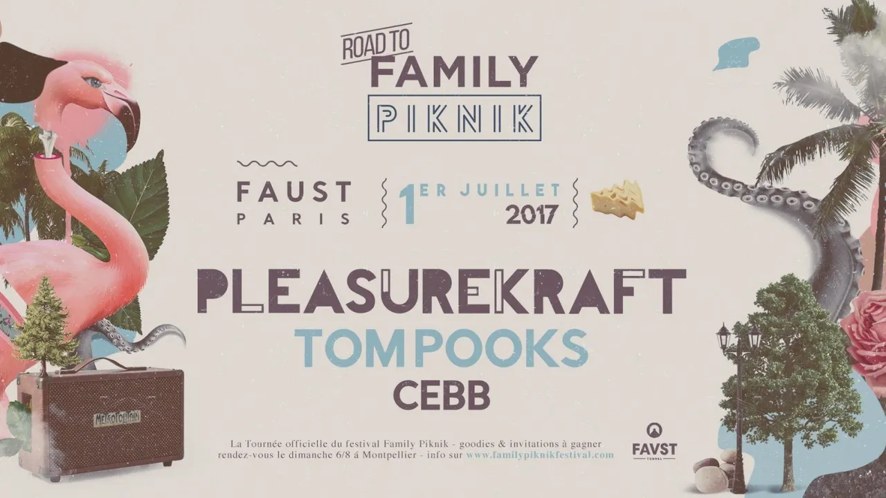 Road To Family Piknik w/ Pleasurekraft - Faust Paris