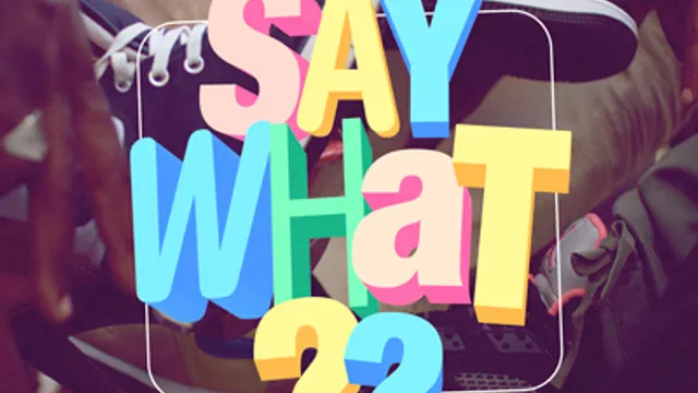 SAY WHAT??