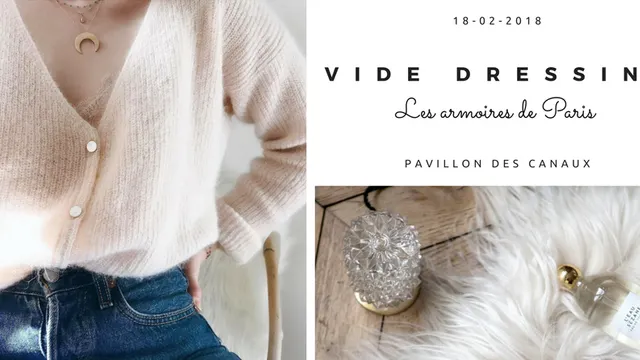 Les armoires de Paris : Vide Dressing au Pavillon des Canaux