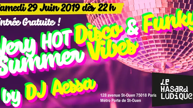 Very Hot Disco & Funky Vibes by DJ Aessa