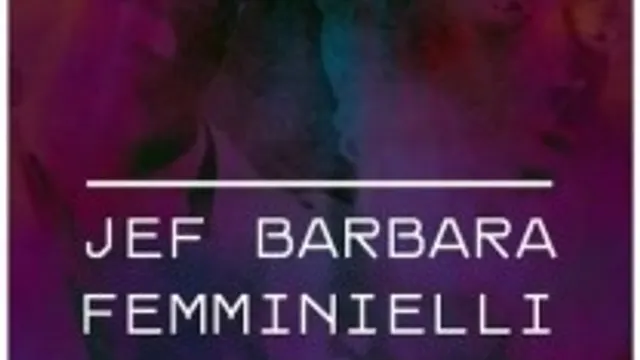 Jef Barbara + Femminielli