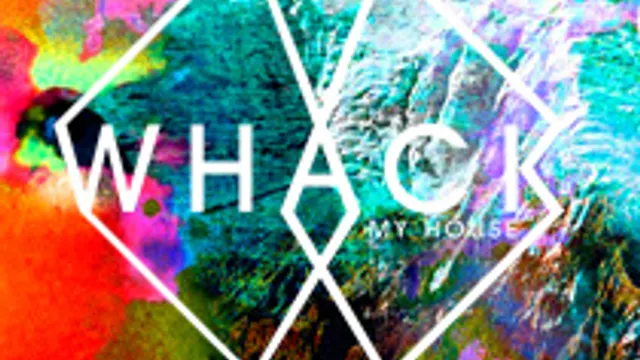 Whack My House - Launch Party w Dj Steaw, Rey & Gabriel, Pay Party Unit