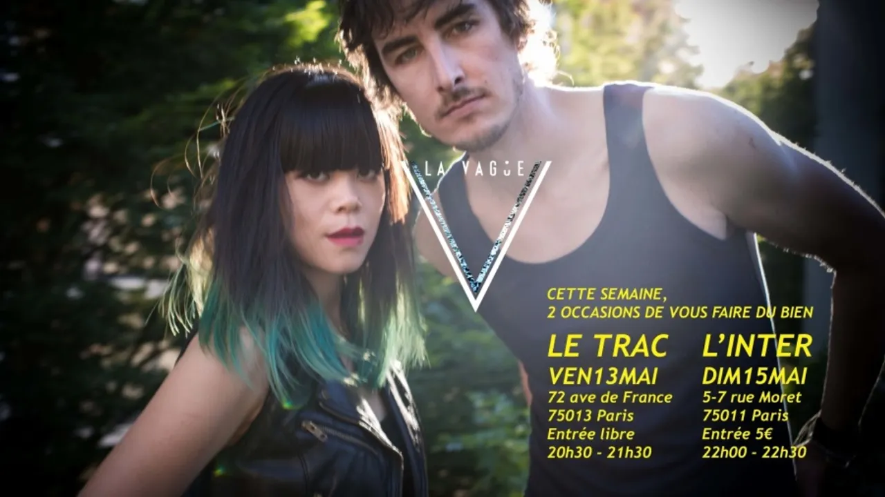 LA VAGUE // Concert au Trac 13/05