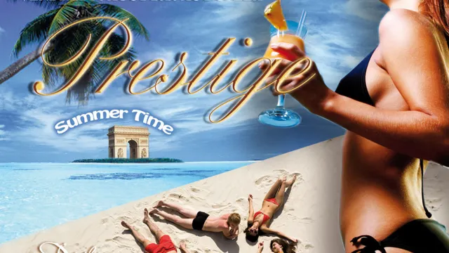 PRESTIGE