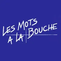 Les Mots à la Bouche