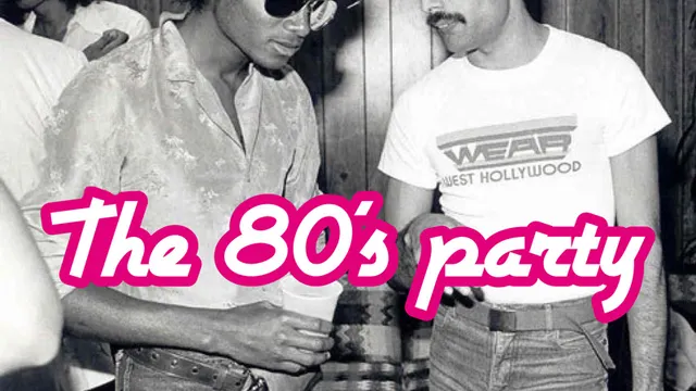 The 80's Party