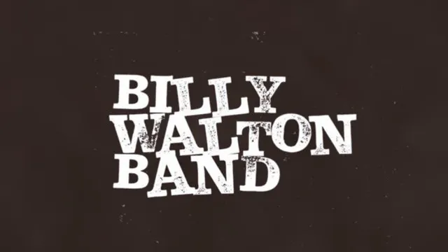 Solid Entertainments present Billy Walton Band