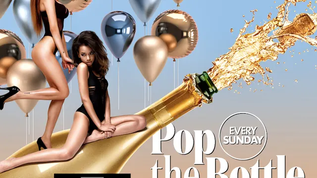 Pop The Bottle Darling