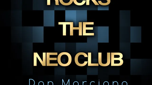 DAN MARCIANO ROCKS THE NEO CLUB
