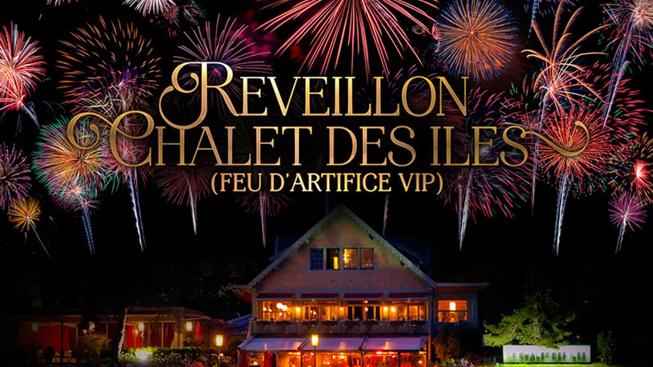 REVEILLON CHALET DES ILES - Feu D'artifice VIP