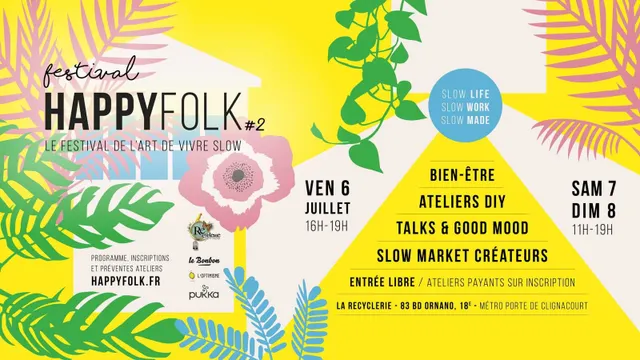 Festival HAPPY FOLK : L'art de vivre slow