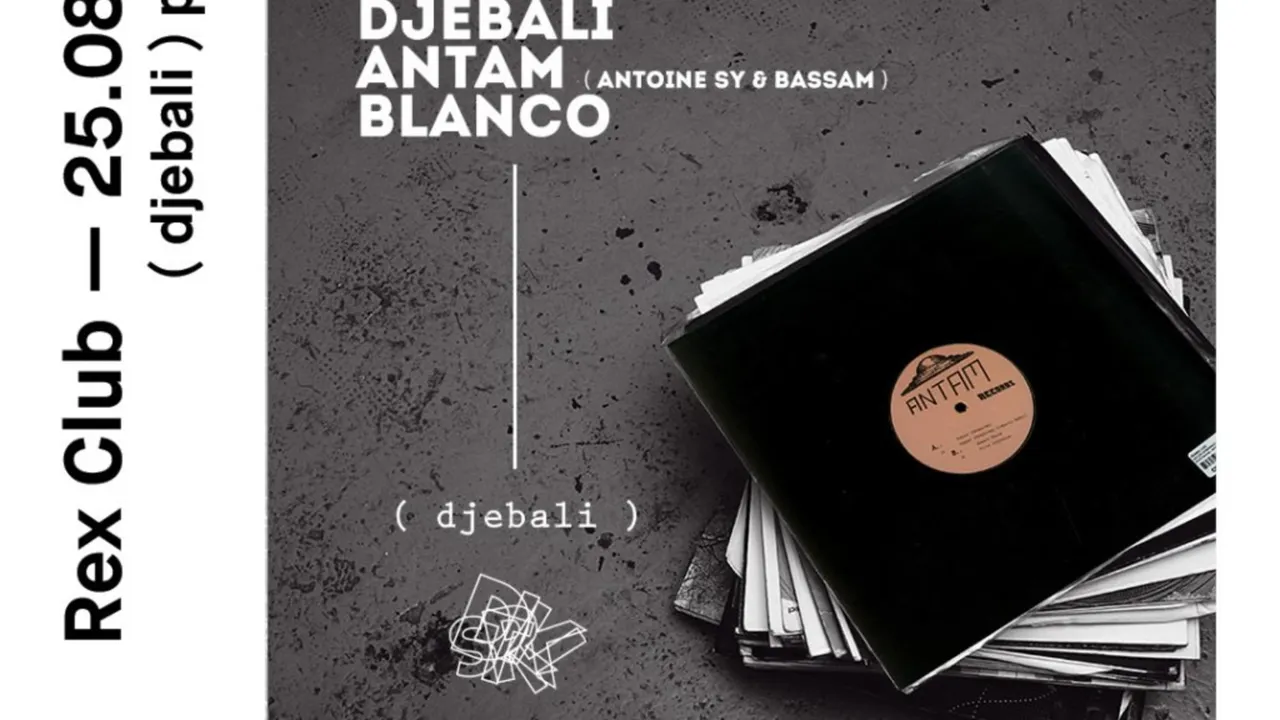 ( Djebali ) Présente Ideal Juice: vs Distrikt Paris: Djebali, Antam, Blanco