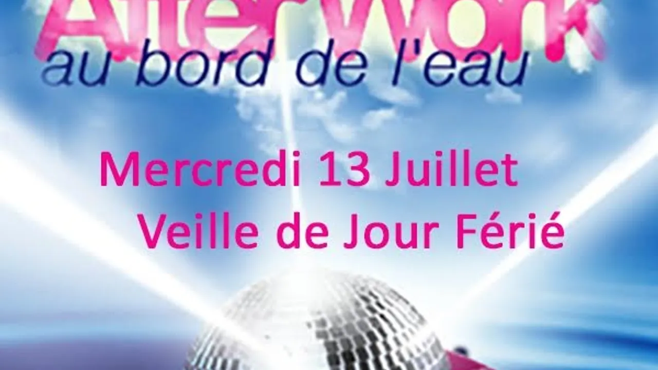 AFTERWORK BOAT PARTY TERRASSE, ROSE, BUFFET ( VEILLE DE JOUR FERIE )