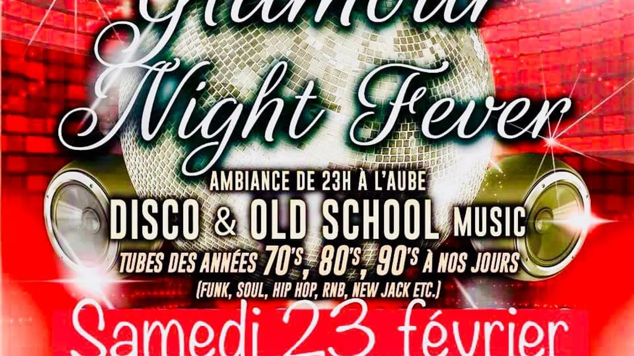 ★☆ Glamour Night Fever ★☆ Disco & Old School Music ★☆