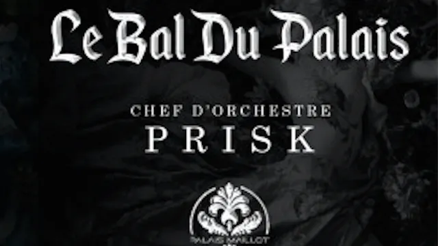 Le Bal du Palais