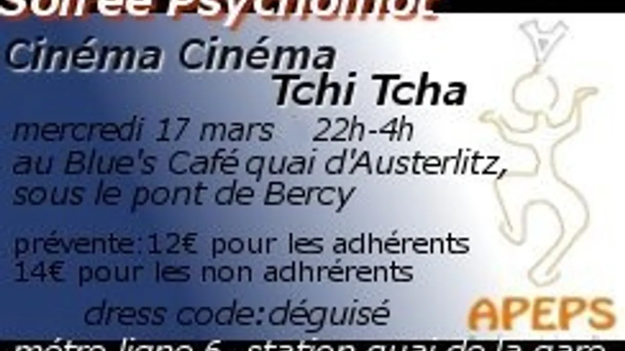 Soirée Psychomot Cinéma Cinéma Tchi Tcha