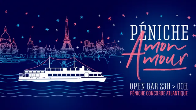 Péniche Mon Amour... La Dernière ! (Open Bar)