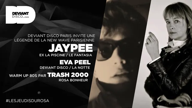 LES JEUDIS DU ROSA - DEVIANT DISCO INVITE JAYPEE