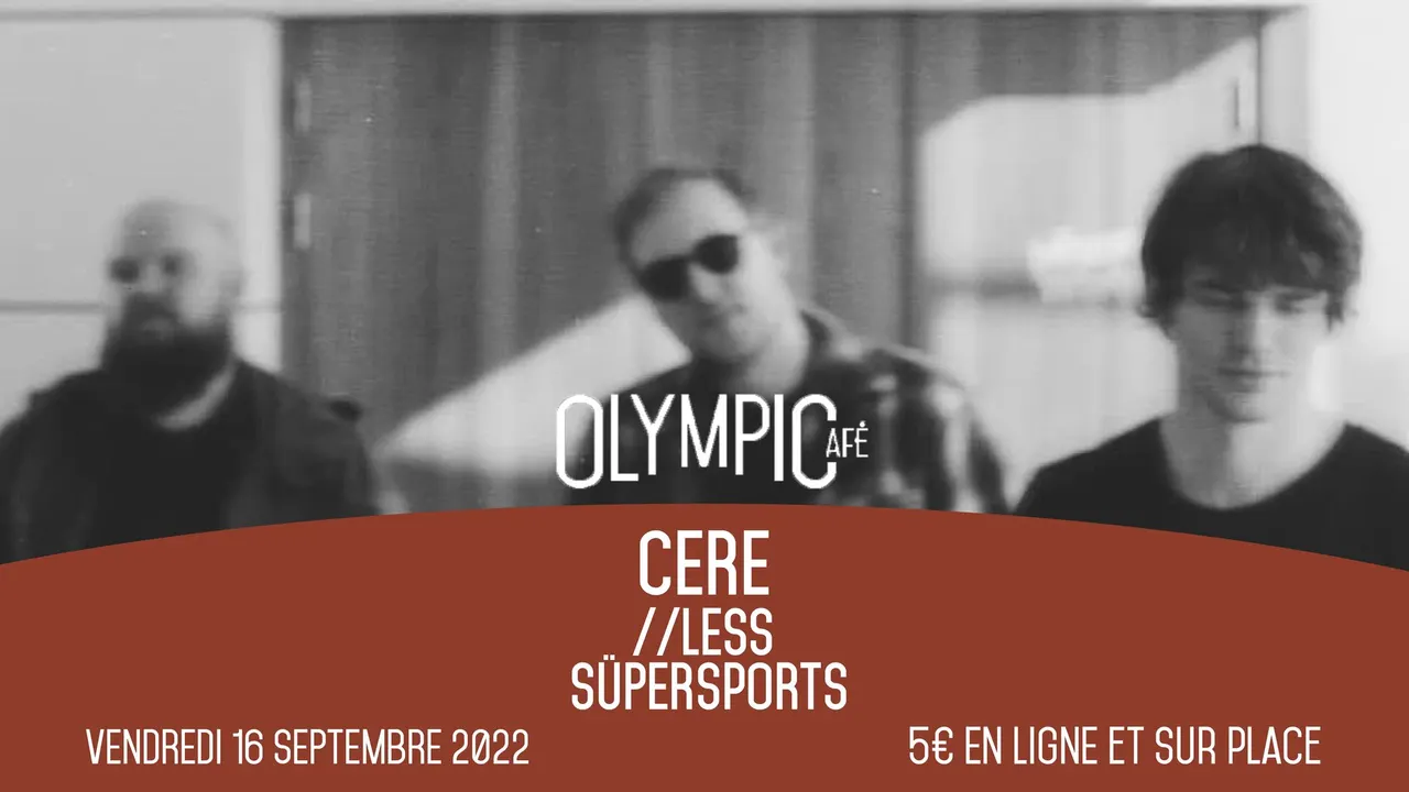 Cere x Less x Süpersports