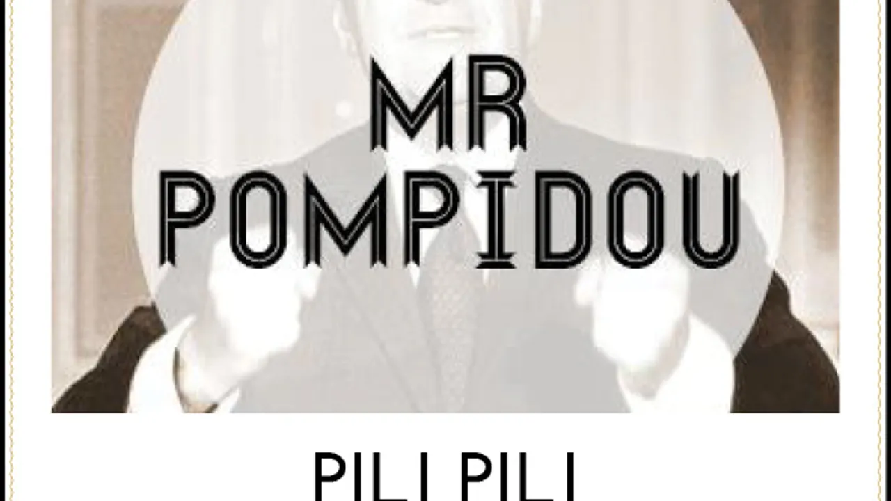 Pili Pili avec Mr Pompidou