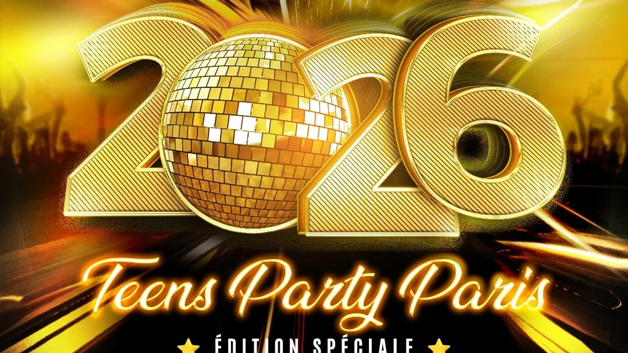 TEENS PARTY® PARIS (13/17ans)