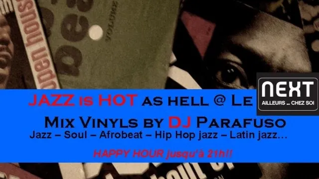 Jazz is Hot as Hell @ Le Next