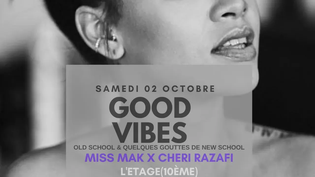 Good Vibes - Miss Mak & Chéri Razafi