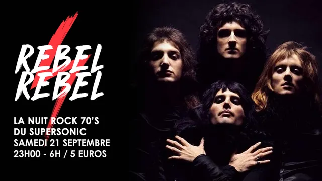 Rebel Rebel #9 / La Nuit Rock 70's du Supersonic