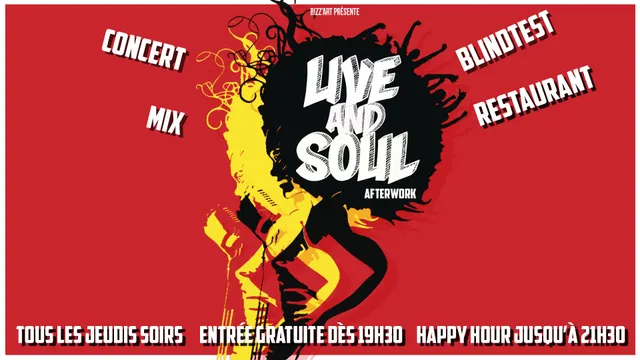 Live & Soul Afterwork
