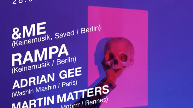 WUNDER MASCHINE w/ &Me, Rampa, Adrian Gee, Martin Matters...